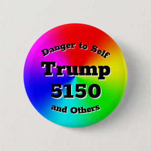 Trump 5150 button