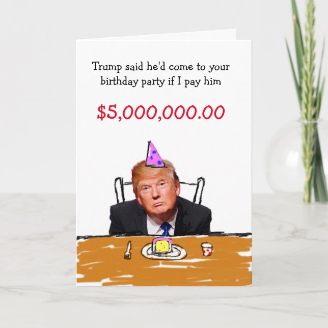 Trump $5,000,000 Birthday Holiday Card (Front)