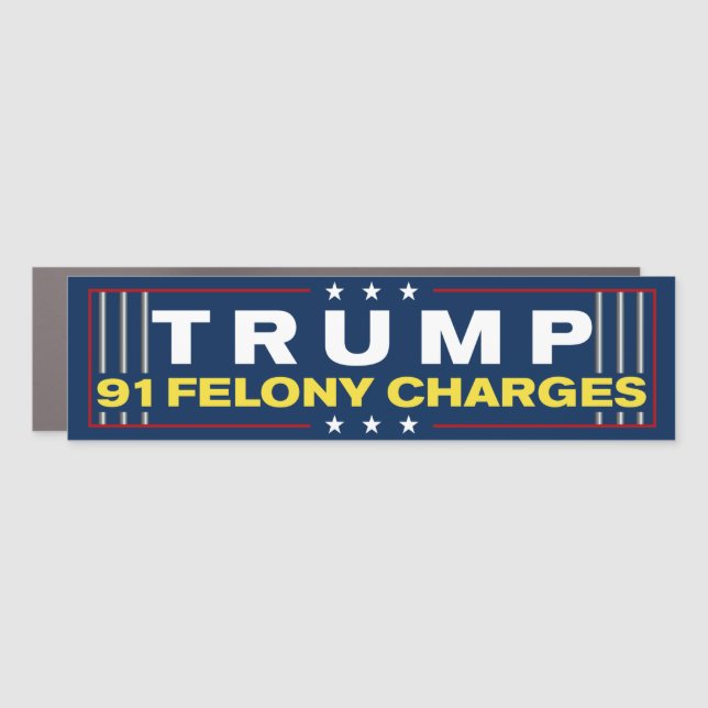 Trump 91 Felony Charges Anti-Trump Bumper Car Magnet (Front)