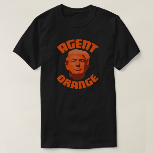Trump Aent Orange Anti Donald Trump T_Shirt