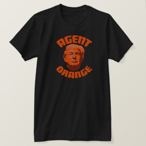Trump Agent Orange Anti Trump T_Shirt