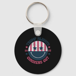 Trump Always Chickens Out Funny American Taco Keychain