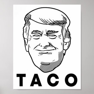Trump Always Chickens Out Funny Taco Joke Retro St Poster