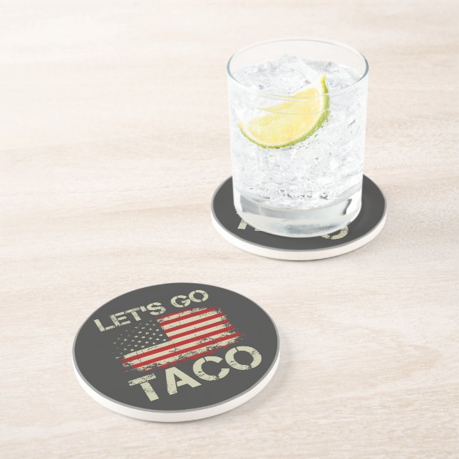 Trump Always Chickens Out Let's Go Taco Coaster (Side)