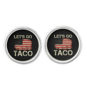 Trump Always Chickens Out Let's Go Taco Cufflinks