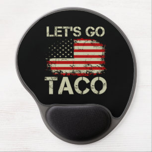 Trump Always Chickens Out Let's Go Taco Gel Mouse Pad