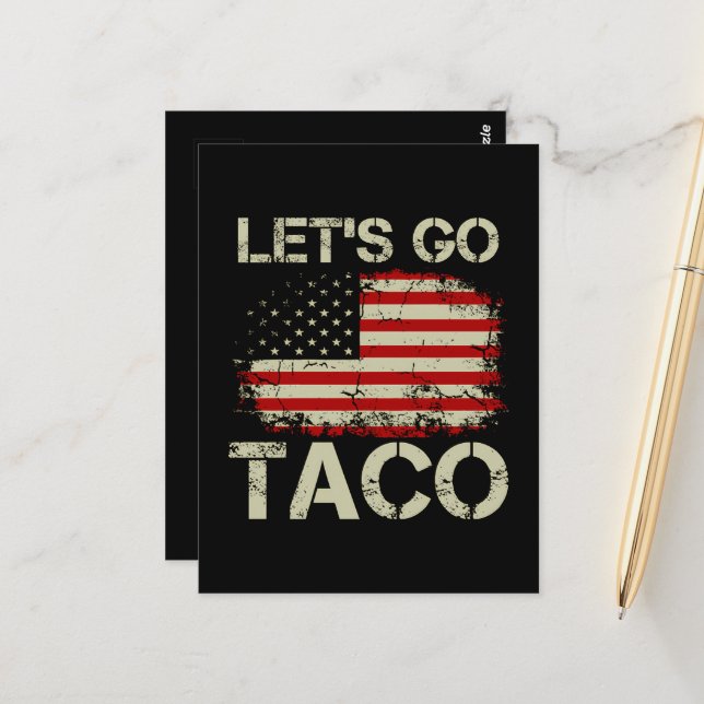 Trump Always Chickens Out Let's Go Taco Postcard (Front/Back In Situ)