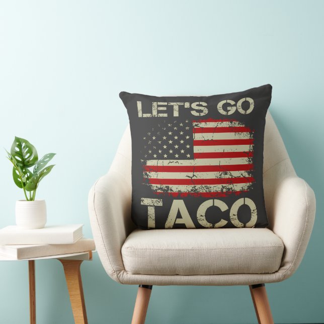 Trump Always Chickens Out Let's Go Taco Throw Pillow (Chair)