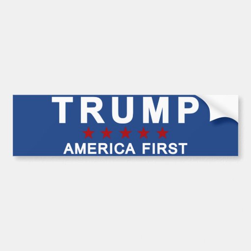 Trump America First Bumper Sticker | Zazzle