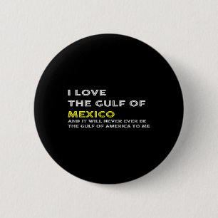 Trump America Gulf Of Mexico President Trump Gulf Button