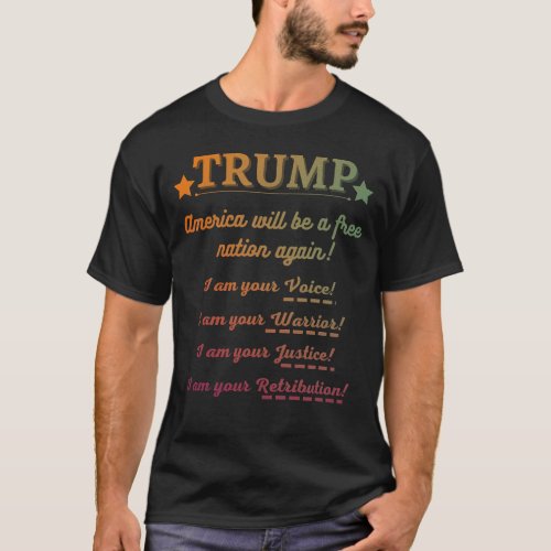 TRUMP_America will be a Free Nation again t_shirt