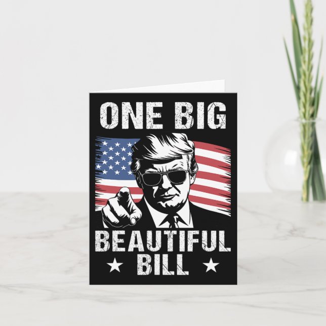 Trump American Big Bill One Big Beautiful Bill Pol Card (Front)
