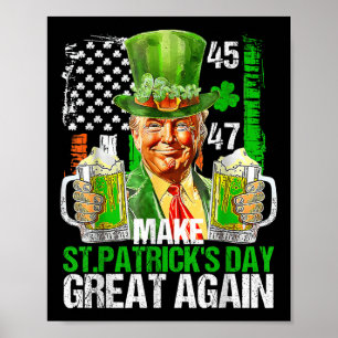 Trump American Shamrock Make St Patricks Day Poster