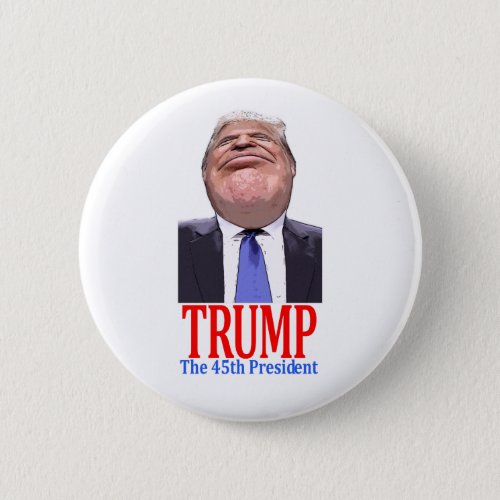 Trump Americas 45th President Button