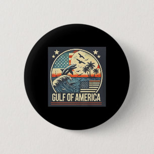 Trump America's Gulf Mexico President Trump 1 Button