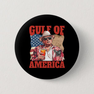 Trump America's Gulf Mexico President Trump 2025 A Button
