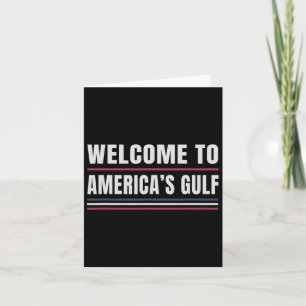 Trump America's Gulf Mexico President Trump 2025 U Card