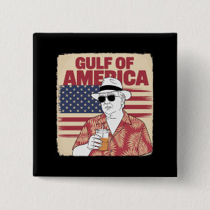 Trump America's Gulf Mexico President Trump  Button