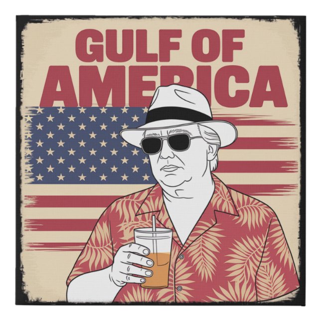 Trump America's Gulf Mexico President Trump  Faux Canvas Print (Front)