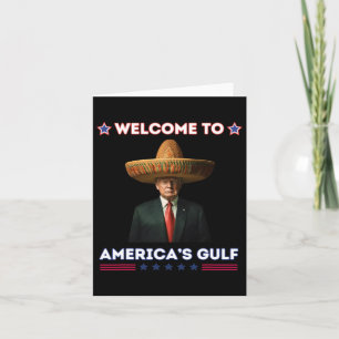 Trump America's Gulf Mexico President Trump Funny  Card