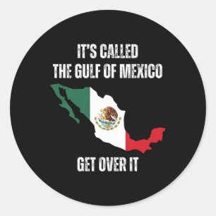 Trump Americas Gulf Mexico President Trump Gulf Of Classic Round Sticker