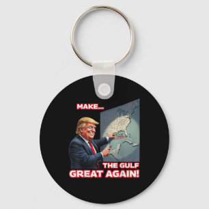 Trump Americas Gulf Mexico President Trump Keychain