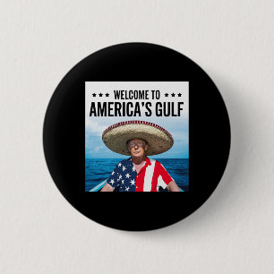 Trump America's Gulf Mexico President Trump Sombre Button