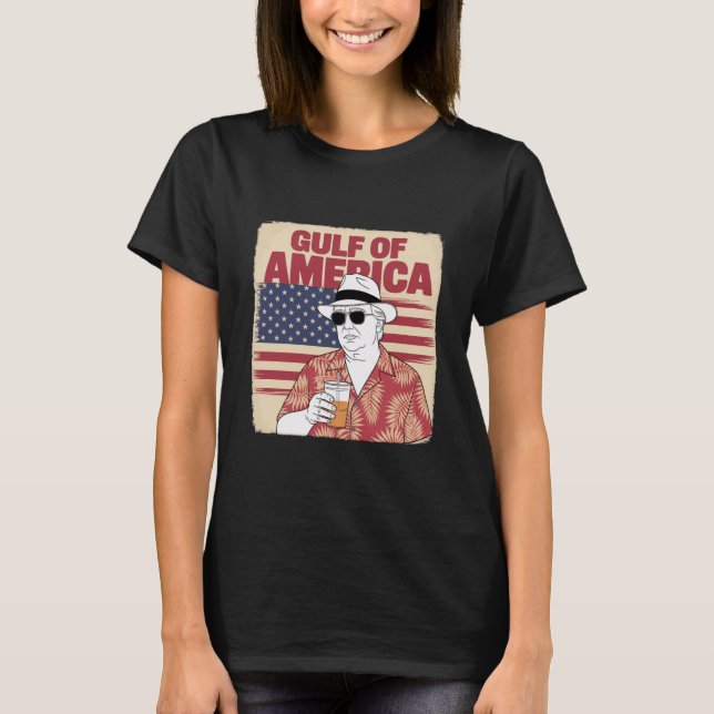 Trump America's Gulf Mexico President Trump  T-Shirt (Front)