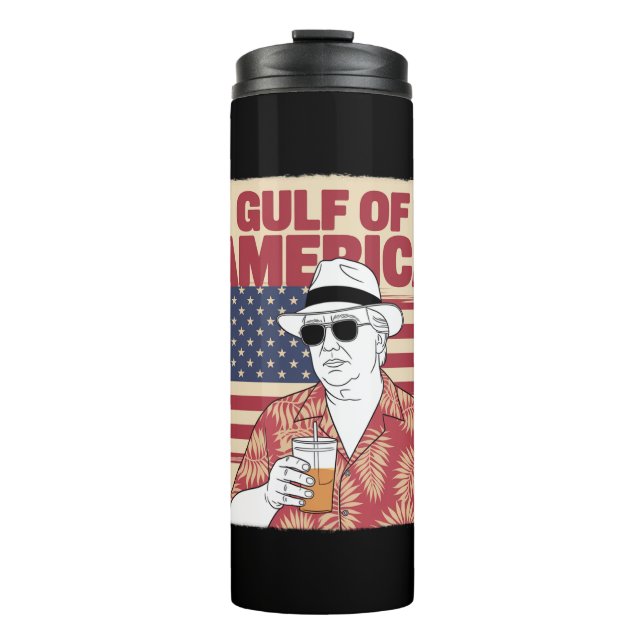 Trump America's Gulf Mexico President Trump  Thermal Tumbler (Front)