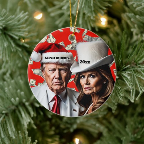 Trump and Melania Send Money Christmas Ceramic Ornament