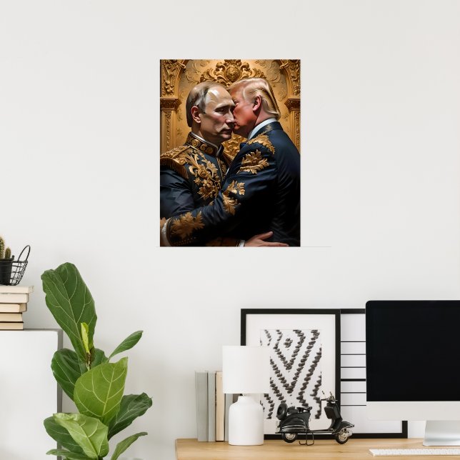 Trump and Putin Embrace Poster (Home Office)