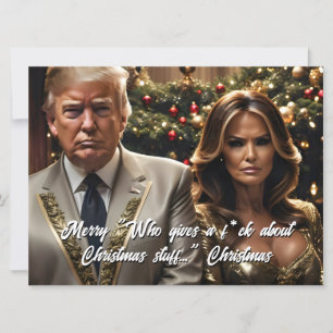 Trump and Wife "Who Gives a F*ck" Christmas Holiday Card