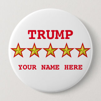 TRUMP AND YOU CAMPAIGN BUTTON - ADD YOUR NAME