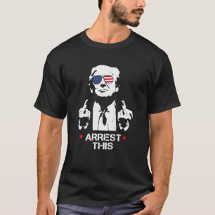 Trump Arrest This 2 Side T-Shirt