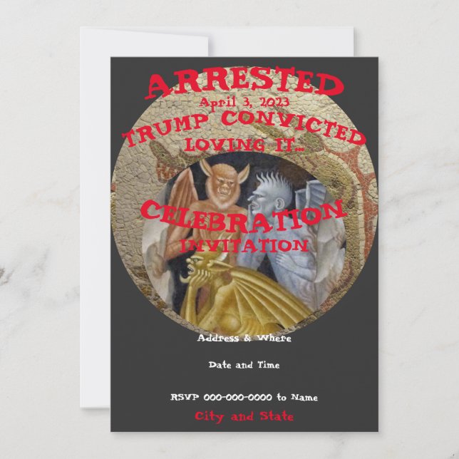 Trump Arrested Convicted Party Celebration Invitation (Front)