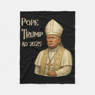 Trump As Vatican Church Pope - Pope Trump A.d. 202 Fleece Blanket