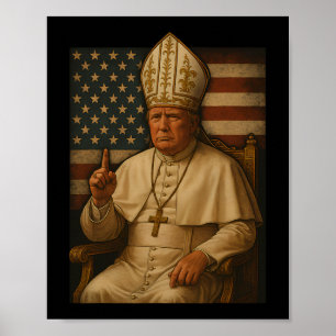 Trump As Vatican Church Pope Republican Make Vatik Poster