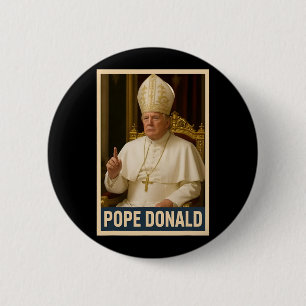Trump As Vatican Church Pope Trump Funny Vatican C Button