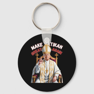 Trump As Vatican Church Pope Trump Make Vatikan Gr Keychain