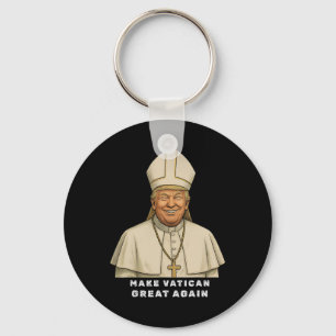 Trump As Vatican Church Pope Trump Make Vatikan Gr Keychain