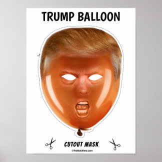 Trump Balloon Halloween Mask Poster