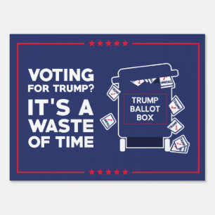 Trump Ballot Box Sign