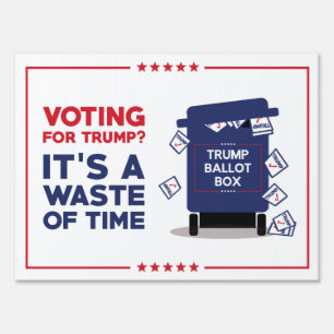 Trump Ballot Box Sign