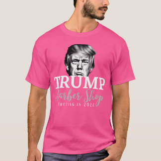 Trump Barber Shop Cutting In 2024 T-Shirt