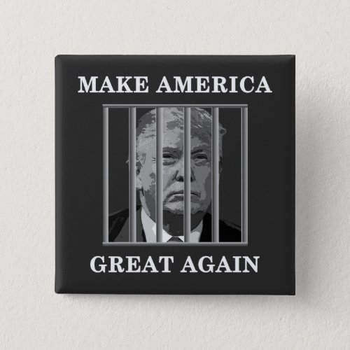 Trump Behind Bars Button