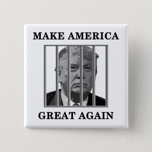 Trump Behind Bars Button
