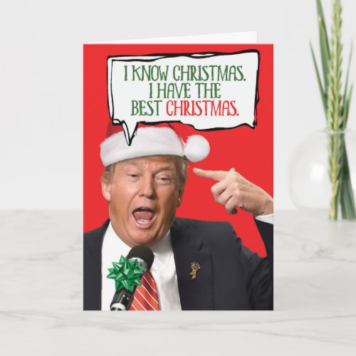 Trump Best Christmas Christmas Humor Greeting Card
