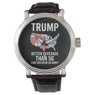 Trump Better Coverage Than 5G Can You Hear us Now  Watch