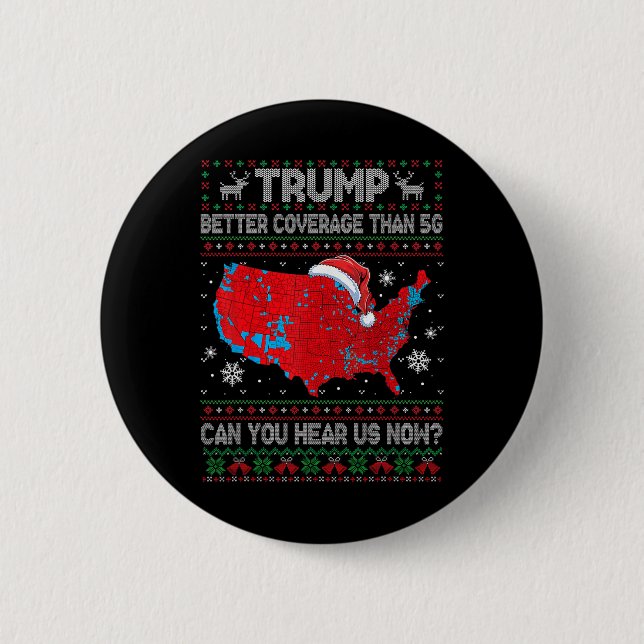 Trump Better Coverage Than 5g Funny Electoral Map  Button (Front)
