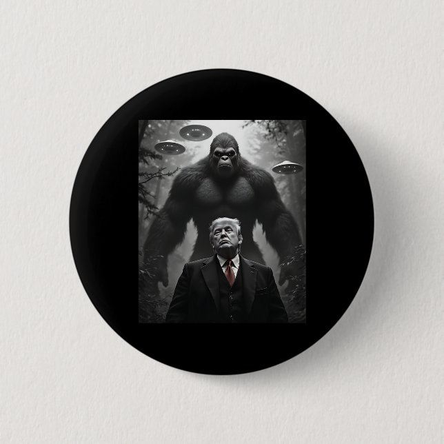 Trump Bigfoot Ufo Alien Encounter Visitation Consp Button (Front)